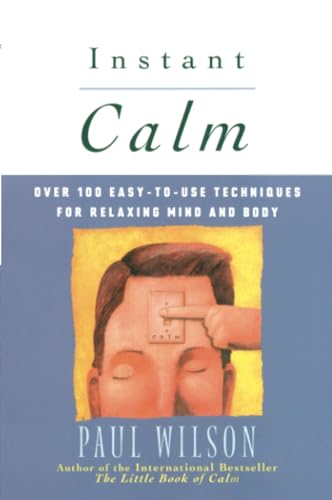 Instant Calm