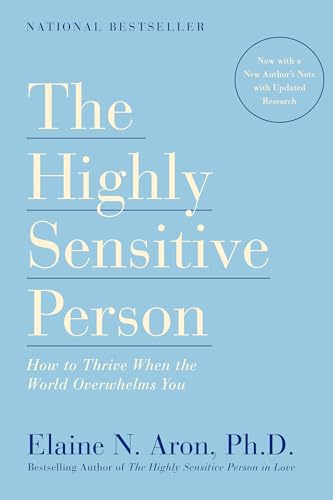 The highly sensitive person