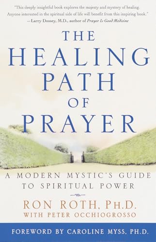 The Healing Path of Prayer