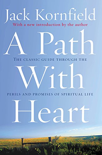 A Path with Heart