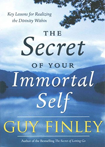 The secret of your immortal self