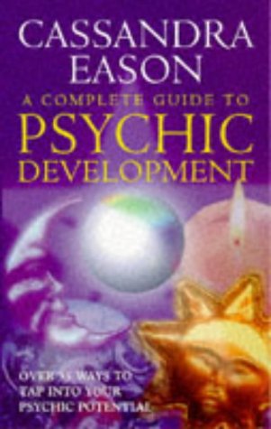 Complete Guide to Psychic Development