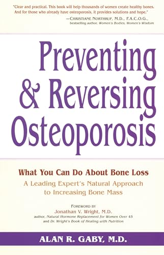 Preventing and reversing osteoporosis