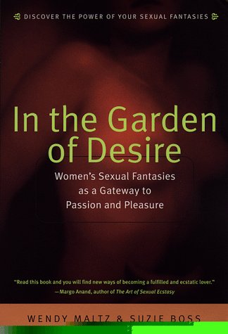 In the Garden of Desire