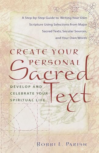 Create Your Personal Sacred Text