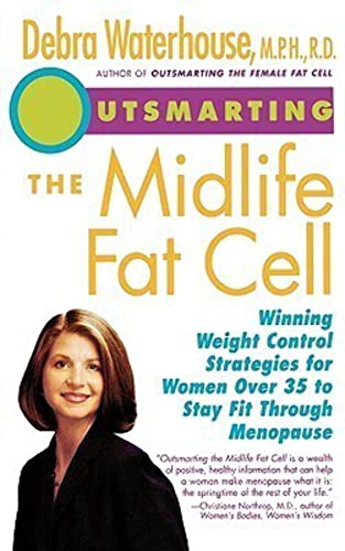 OUTSMARTING THE MIDLIFE FAT CELL
