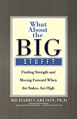 WHAT ABOUT THE BIG STUFF?
