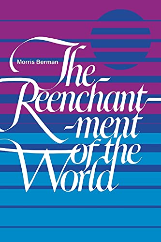 The reenchantment of the world