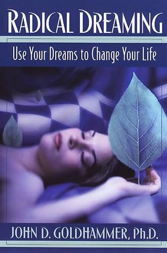 Radical dreaming