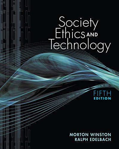 Society, Ethics, and Technology