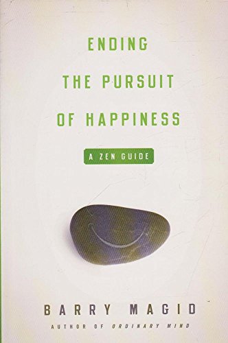 Ending the Pursuit of Happiness