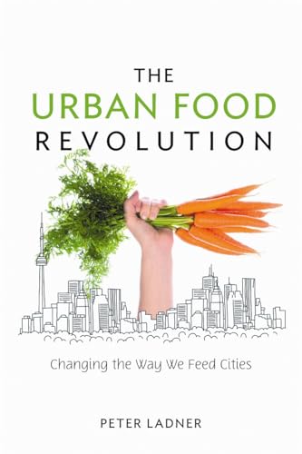 The Urban Food Revolution