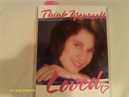 Think Yourself Loved