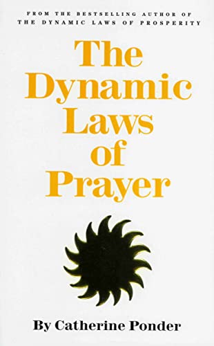 The dynamic laws of prayer