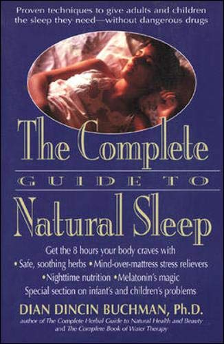 The complete guide to natural sleep