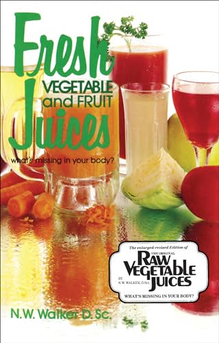 Fresh vegetable and fruit juices