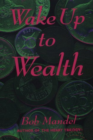 Wake up to wealth