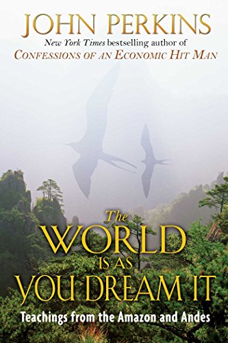 The world is as you dream it
