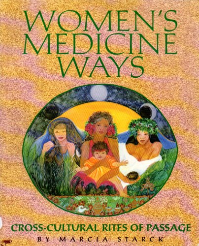 Women's medicine ways