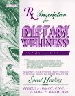 Prescription for cooking and Rx dietary wellness