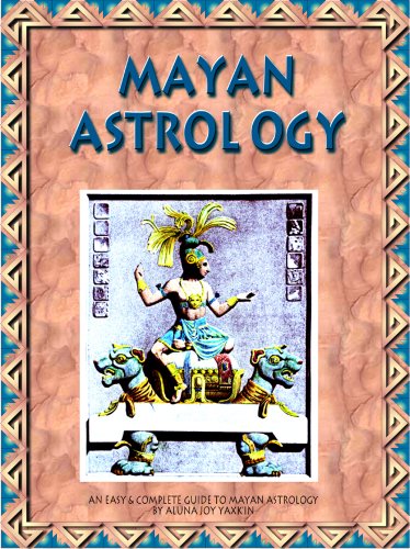 MAYAN ASTROLOGY