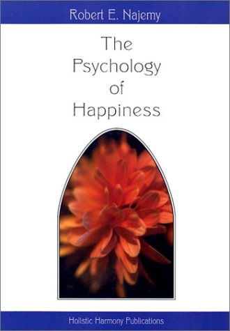 The Psychology of Happiness