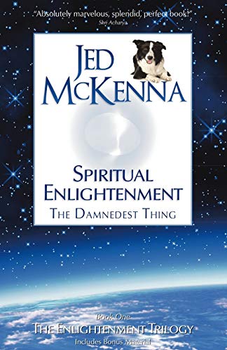 Spiritual Enlightenment : The Enlightenment Trilogy Book One