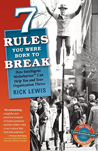 7 Rules You Were Born to Break