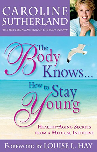 The body knows-- how to stay young