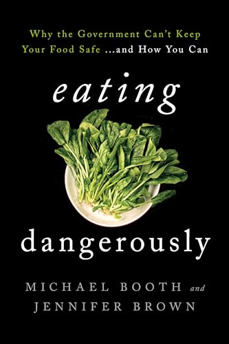 Eating dangerously