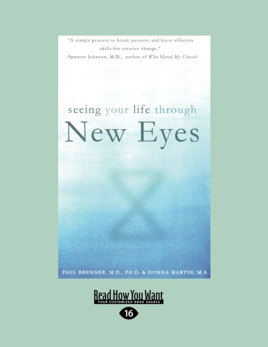Seeing Your Life Through New Eyes