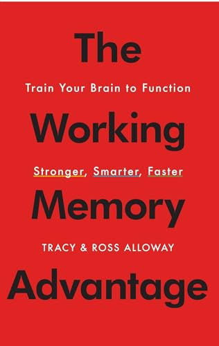 The working memory advantage