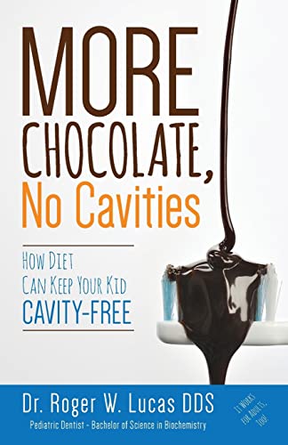 More Chocolate, No Cavities