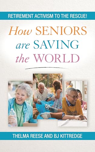 Saving the World in Retirement