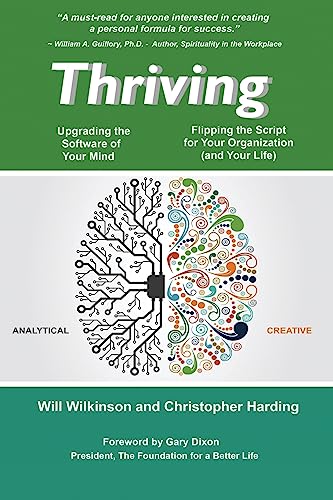 Thriving -- Upgrading the Software of Your Mind