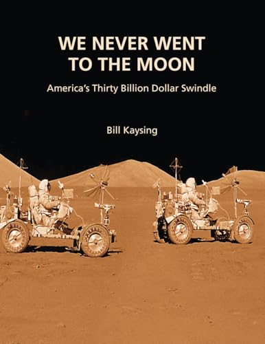 We Never Went to the Moon