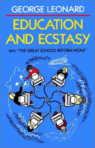 Education and ecstasy