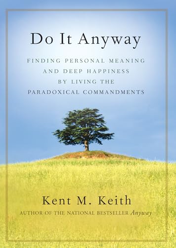 Do it anyway