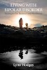 Living with bipolar disorder